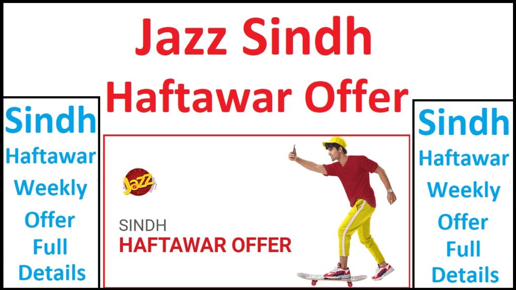 Jazz Sindh Haftawar Offer Details