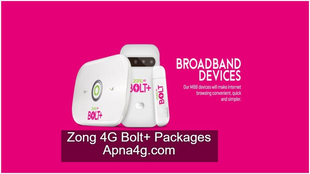 Zong 4G Bolt+ Packages & Price