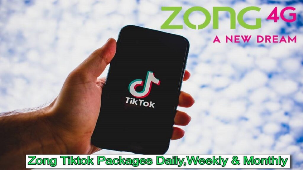 Zong TikTok Packages Latest