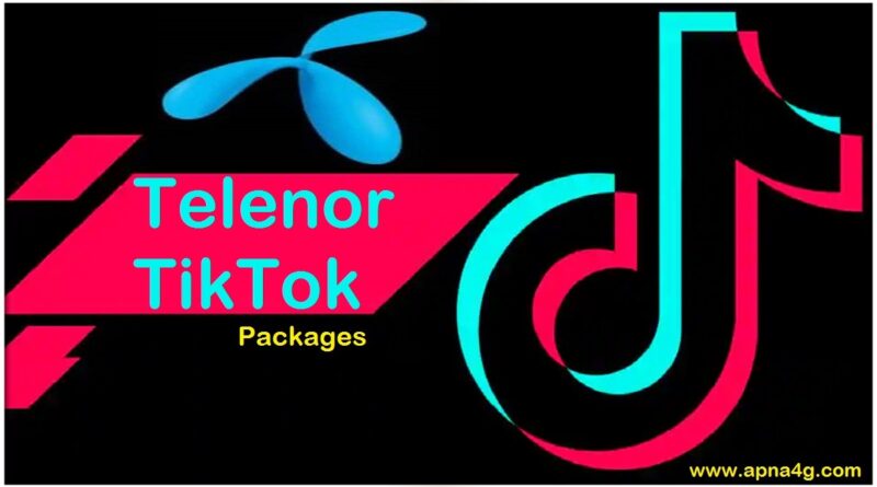 Telenor TikTok Package Daily, Weekly & Monthly