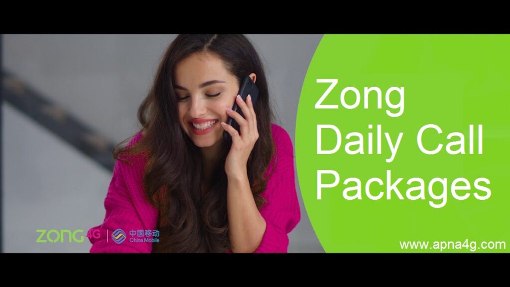 Zong Daily Call Packages 2021