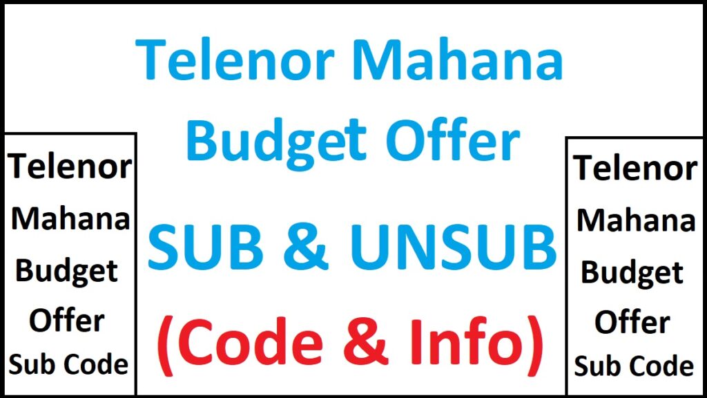 Telenor Mahana Budget Offer Info.