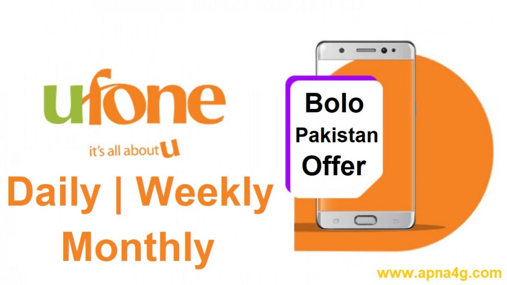 Ufone Bolo Pakistan Offer