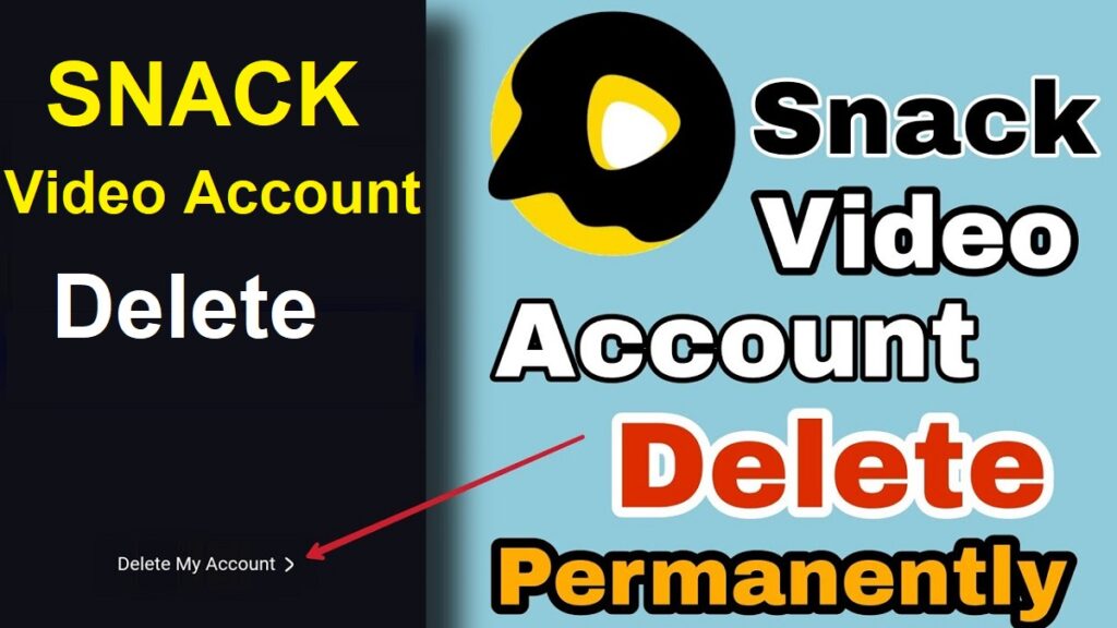 Delete Snack Video Account