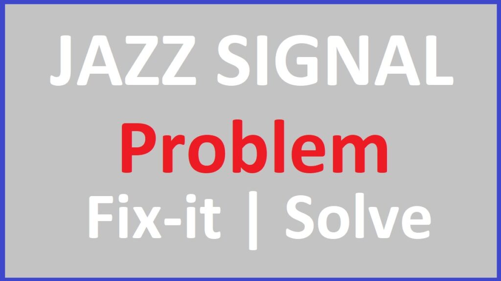 Jazz Network Problem Today