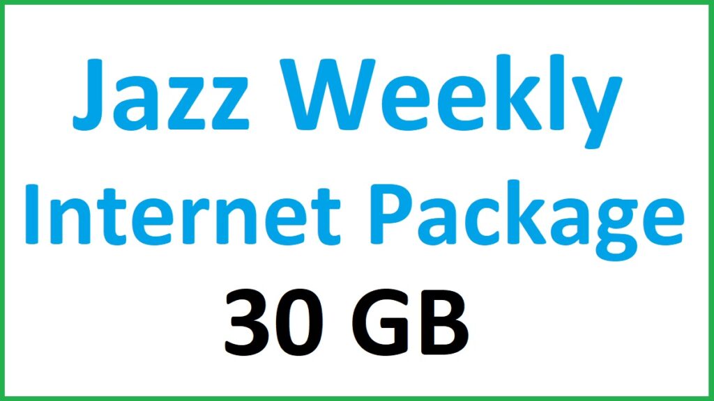 Jazz Weekly Internet Package 30GB