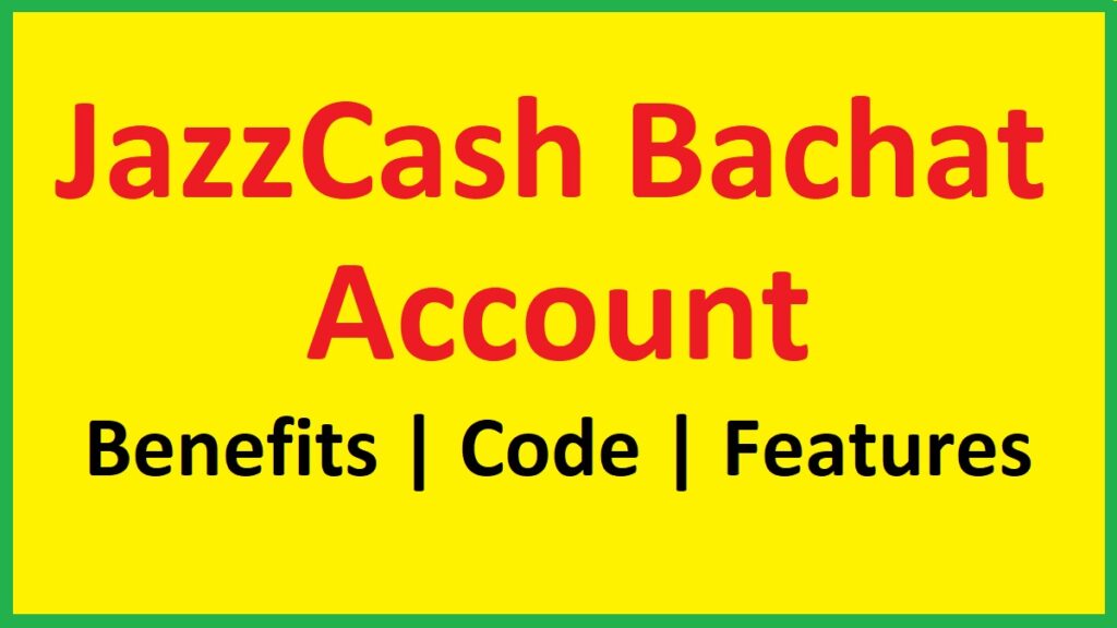 JazzCash Bachat Account