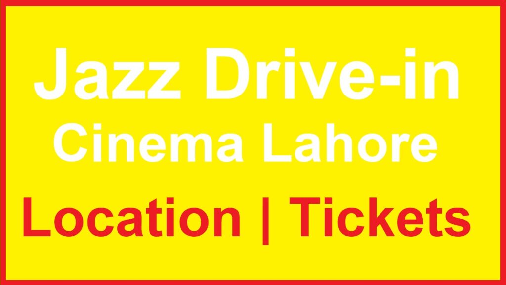 Jazz Drive-in Cinema Lahore