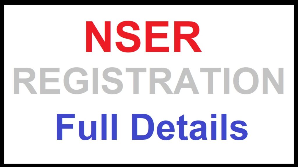 NSER Online Registration