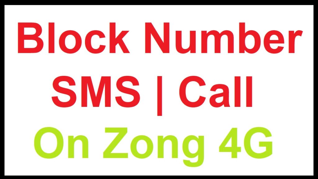 Zong Call & SMS Block