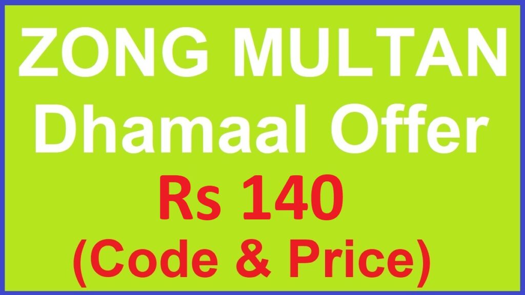Zong Multan Dhamaal Offer Details