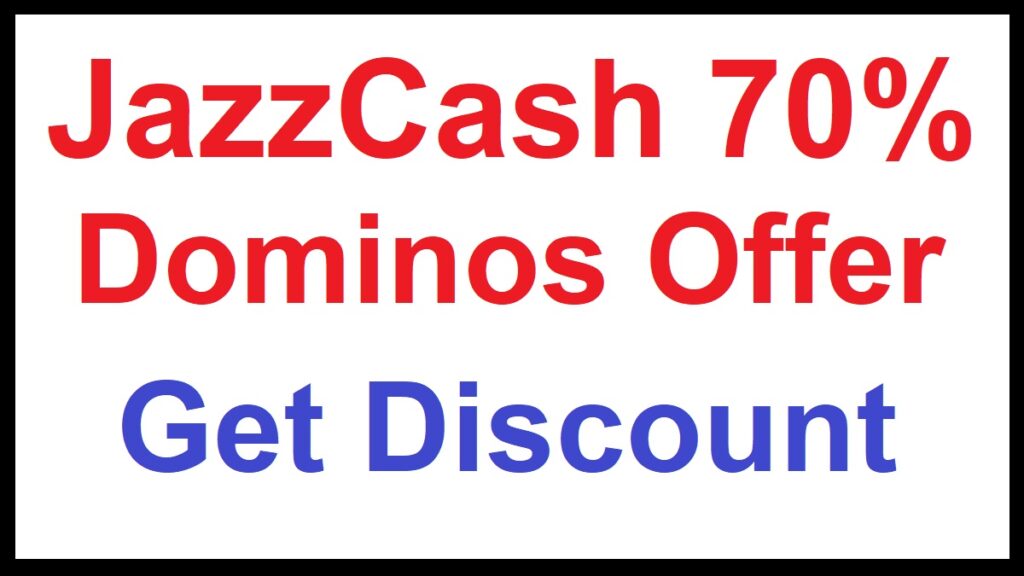 Dominos Jazz Cash Offer