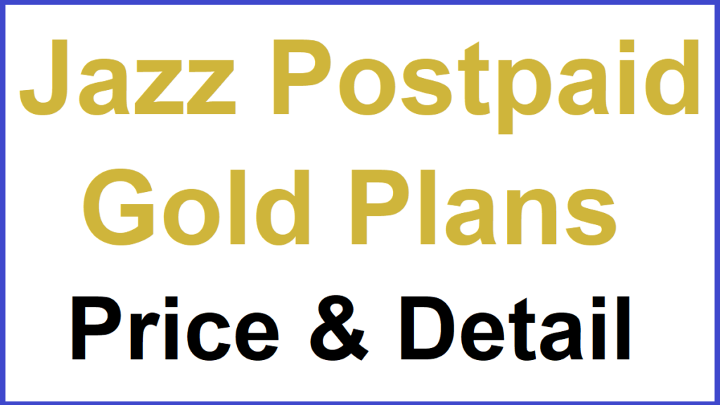 Jazz Postpaid Gold Packages