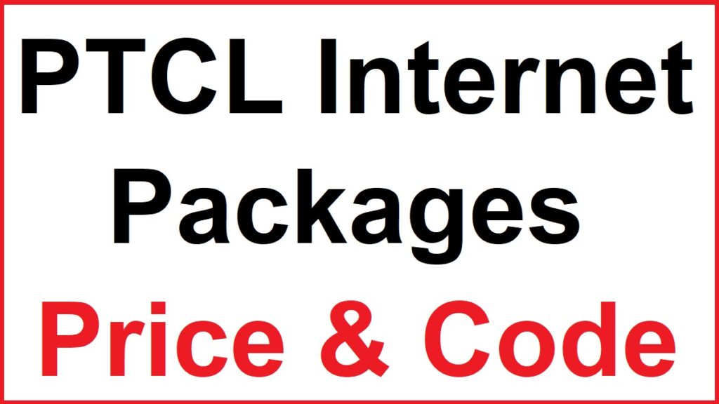 PTCL Internet Packages New