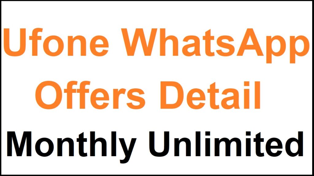 Ufone WhatsApp Packages Monthly Unlimited