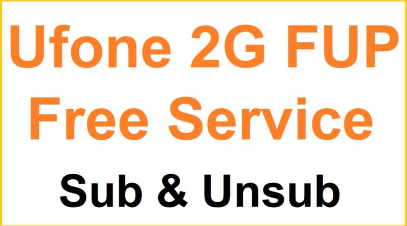Free 2G FUP Ufone