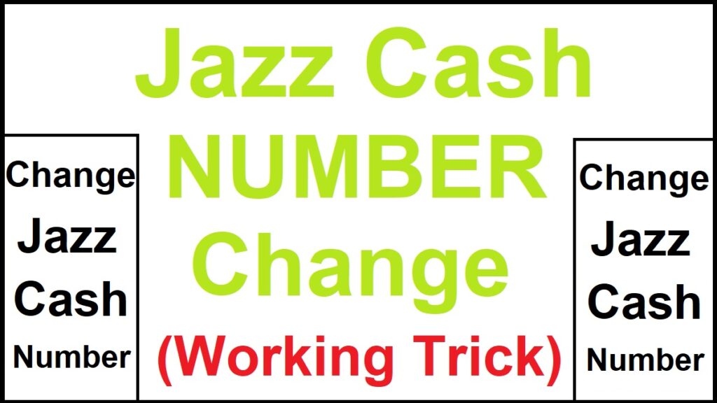 How to Change JazzCash Account Number Details