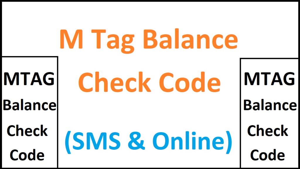 M Tag Balance Check Details
