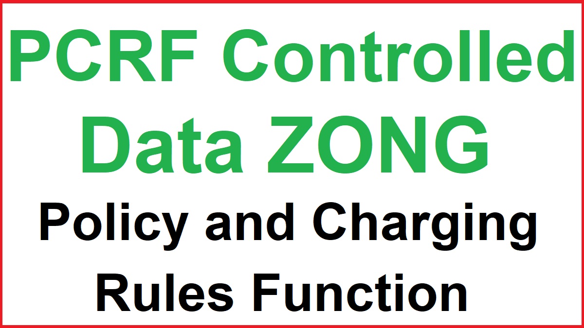 PCRF Controlled Data Zong