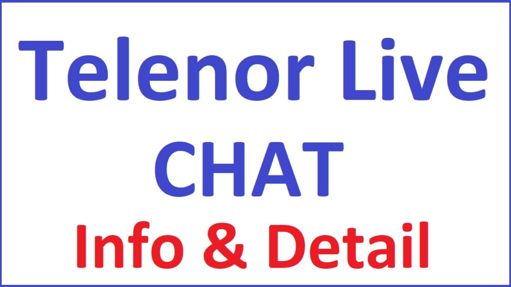 Telenor Live Chat Full Info