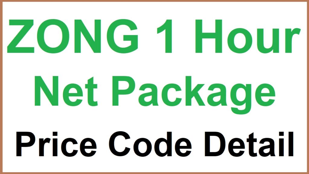 Zong 1 Hour Internet Package