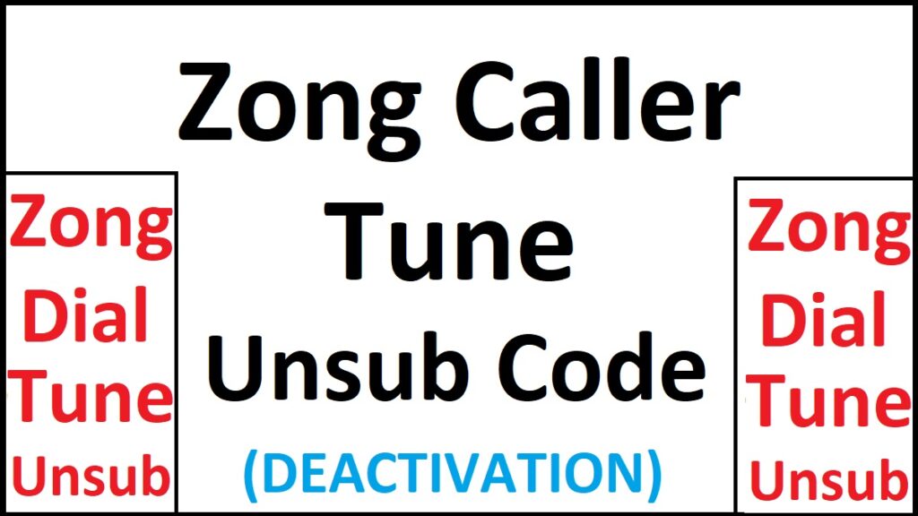 Zong Caller Tune Unsubscribe