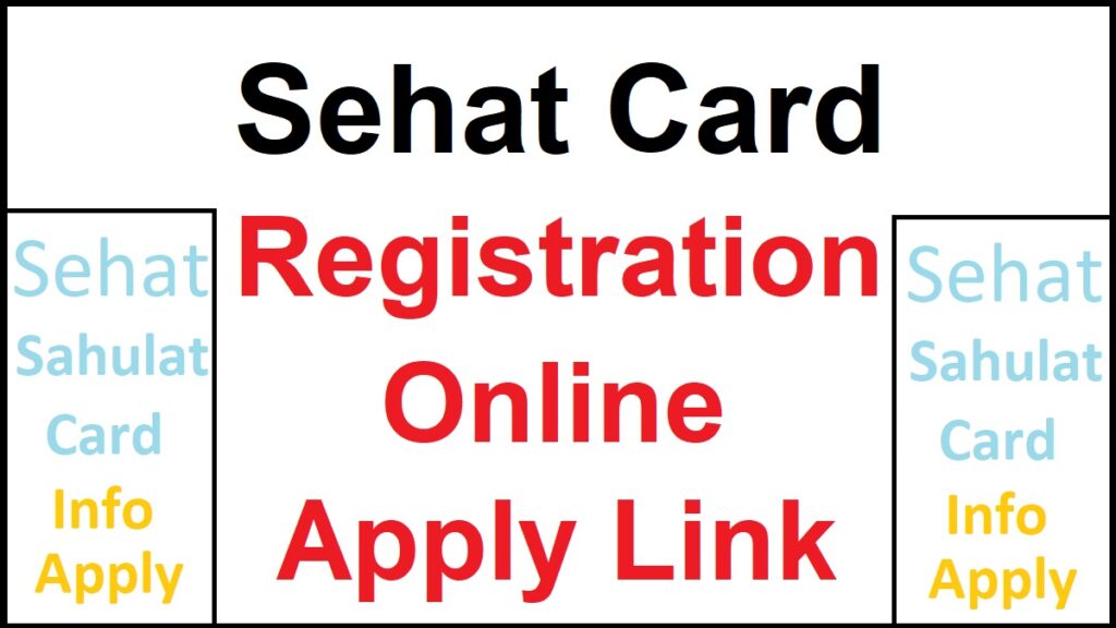 Sehat Card Registration