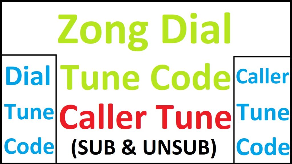 Zong Dial Tune Details