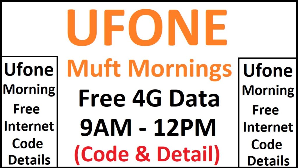 Ufone Morning Offer