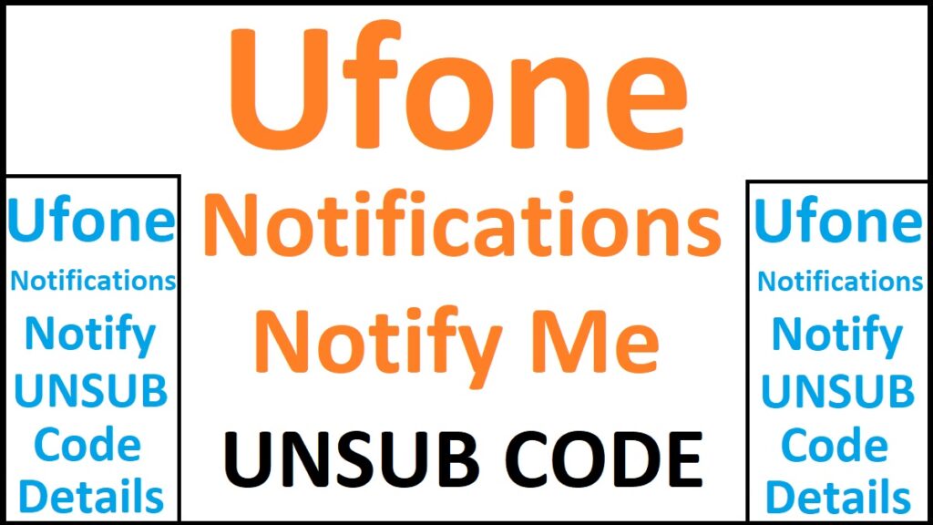 Ufone Notification Unsubscribe