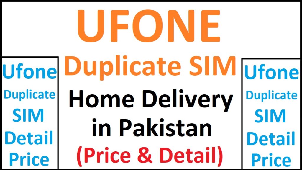 Ufone Duplicate SIM