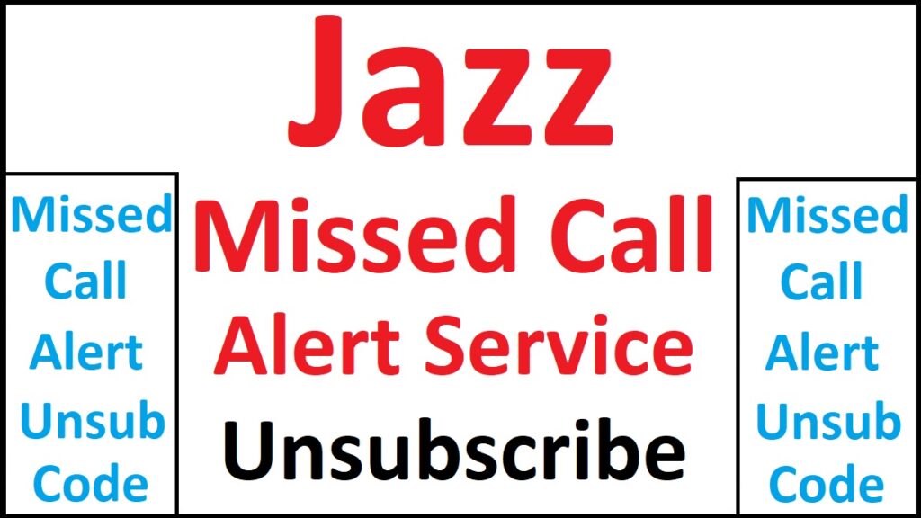 Jazz Missed Call Alert Unsubscribe