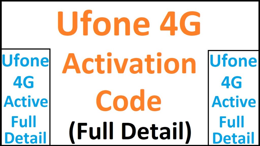 Ufone 4G Activation Code