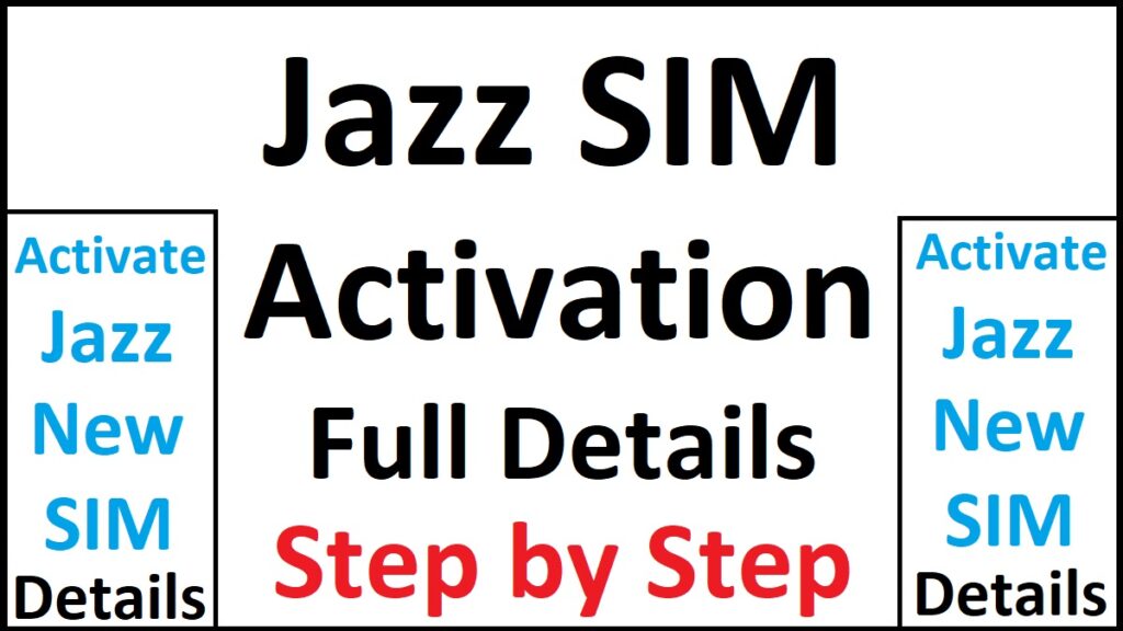 How To Activate A New Jazz SIM
