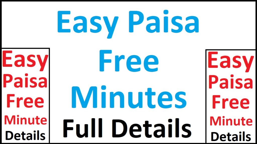 EasyPaisa Free Minutes