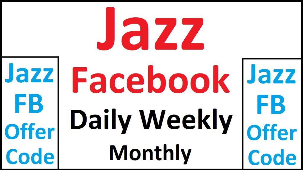 Jazz Facebook Packages info
