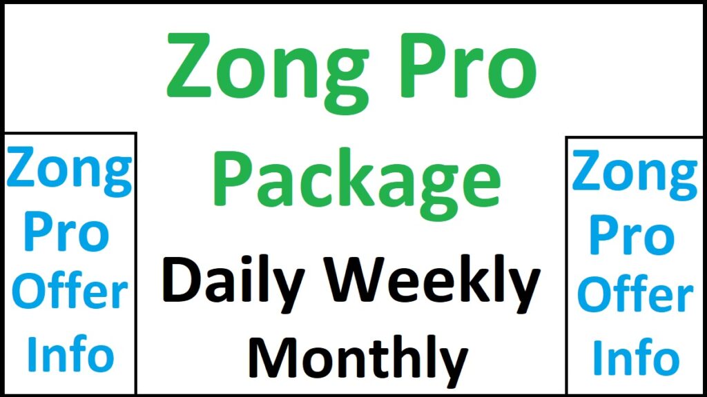 Zong Pro Package Details