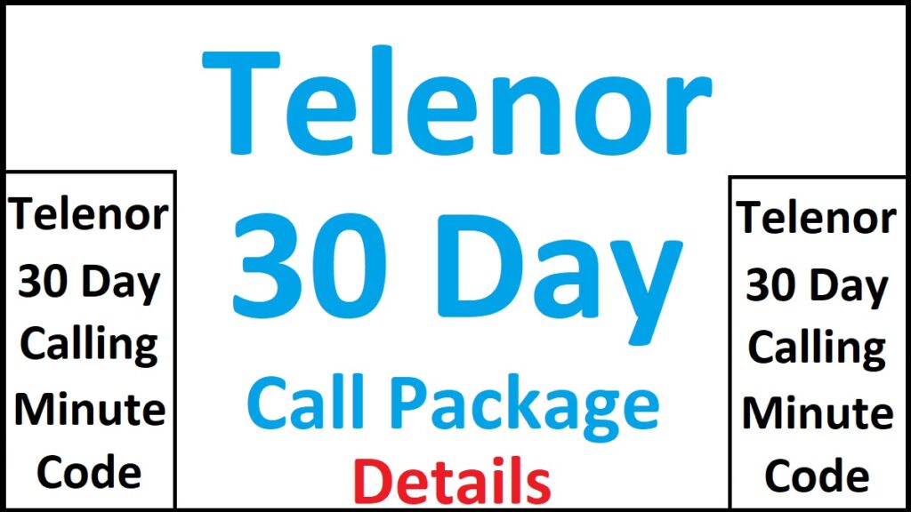 Telenor Monthly Call Packages