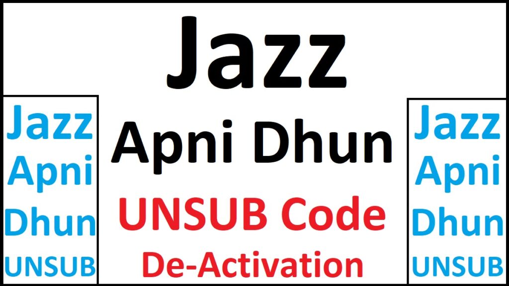 Unsubscribe Jazz Apni Dhun