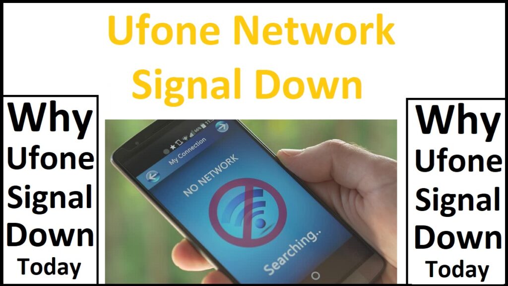Ufone Network Problem Today