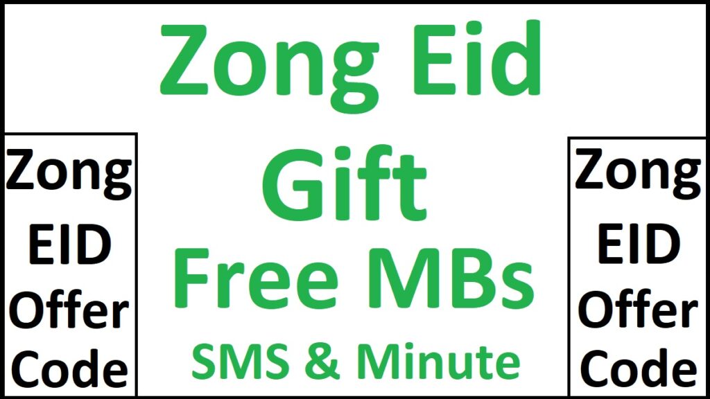 Zong Eid Offer Details