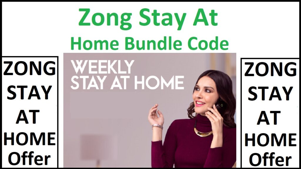 Zong Stay at Home Bundle