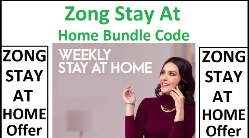 Zong Stay at Home Bundle