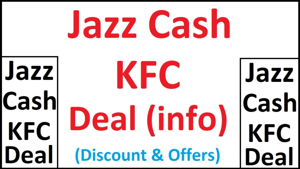KFC Jazz Cash Deal