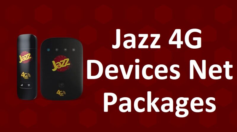 Jazz 4G Device Packages Jazz WIFI and MIFI Internet