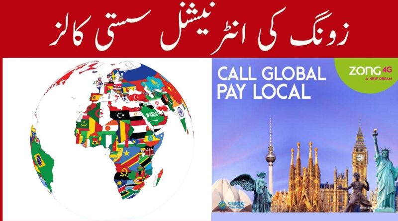 Zong International Call Packages