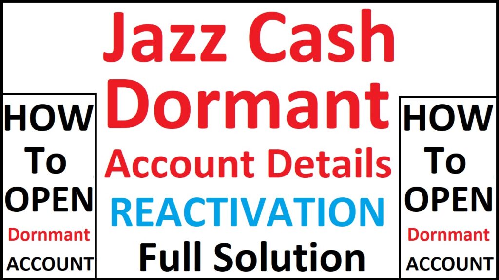 JazzCash Dormant Account