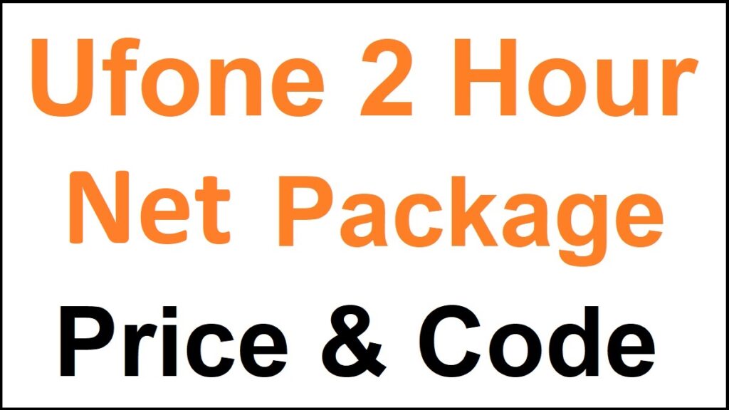 Ufone 2 Hour Internet