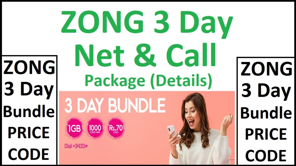 Zong 3 Day Bundle