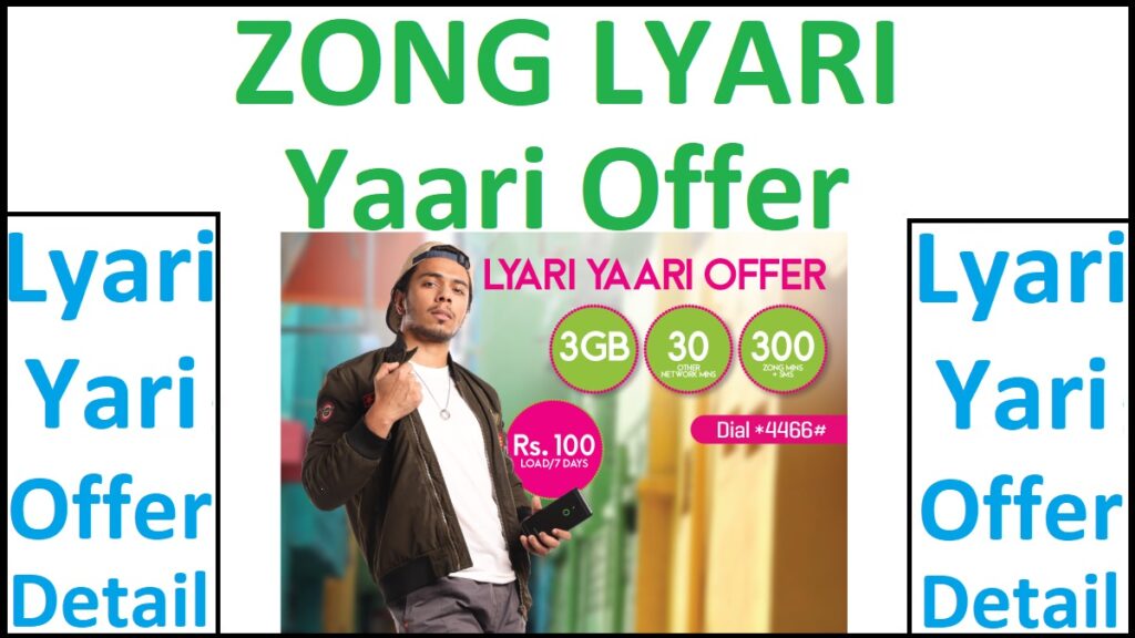 Zong Lyari Yaari Offer
